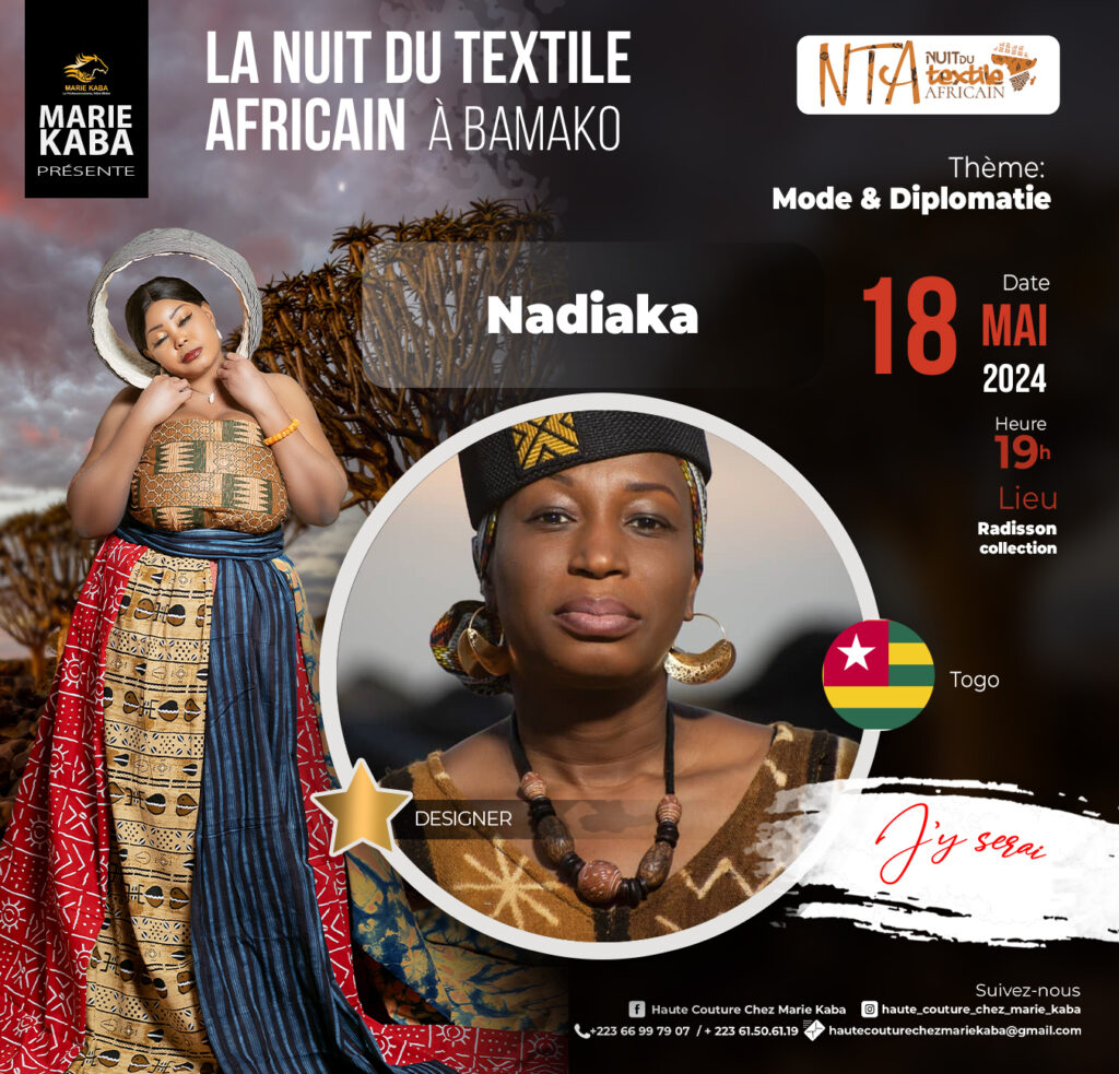 NTA – NUIT DU TEXTILE A BAMAKO 2024 FIRST EDITION  presents Nadiaka from TOGO