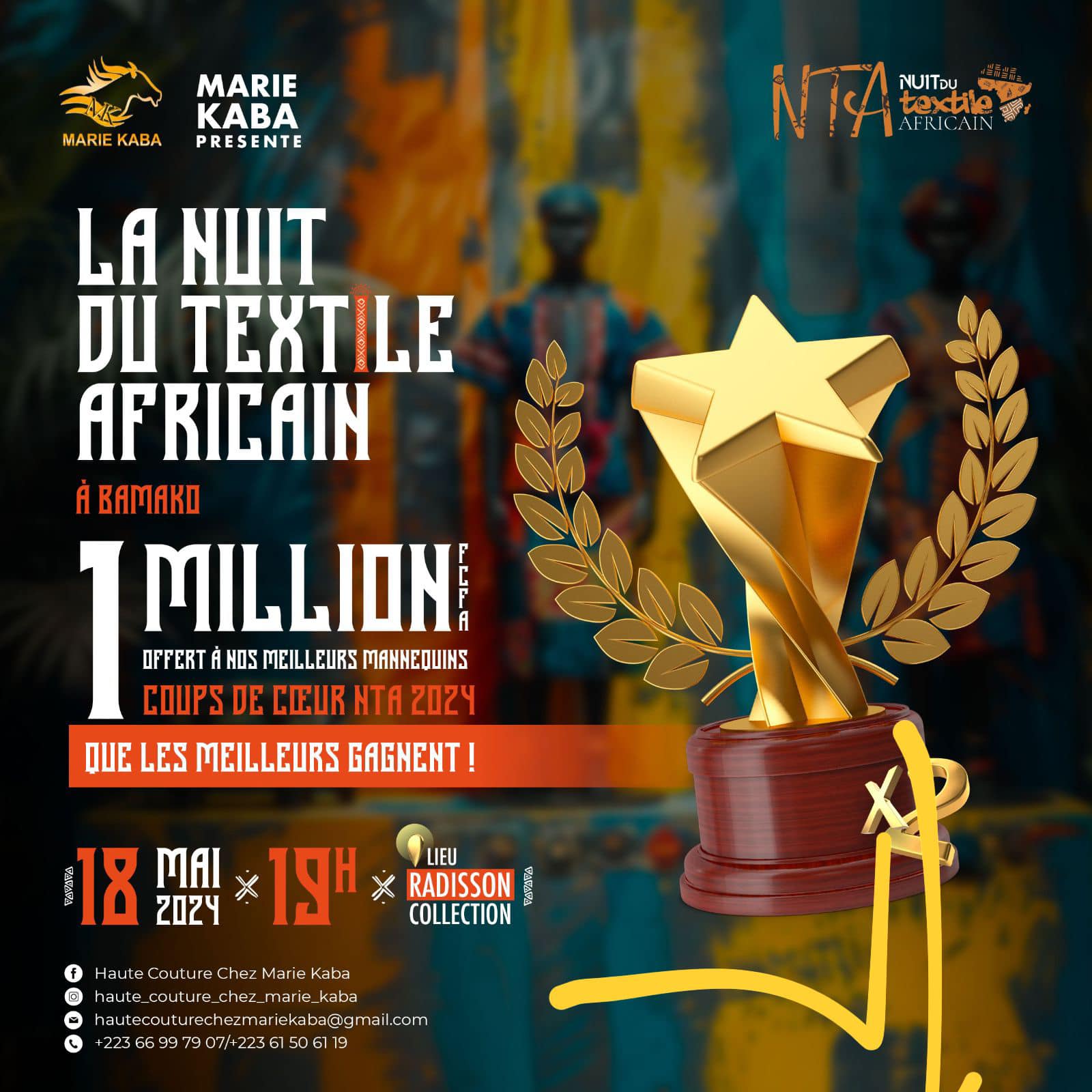 THE NIGHT OF AFRICAN TEXTILE – NTA – FIRST EDITION BY MARIE KABA presents the INTERNATIONAL MODEL - Price for the Best Model Winner