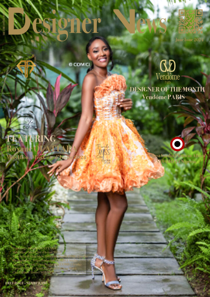 AFRICA-FASHION-STYLE-2490X3508-DN-AFRICA-COVER-NUMBER-290-JUNE-20-2024-Roxane-OUATTARA-MISS-CÔTE-D’IVOIRE-Miss-Iffou-2024-Candidate-N-11-Daoukro-DN-AfrICA-Media-Partner