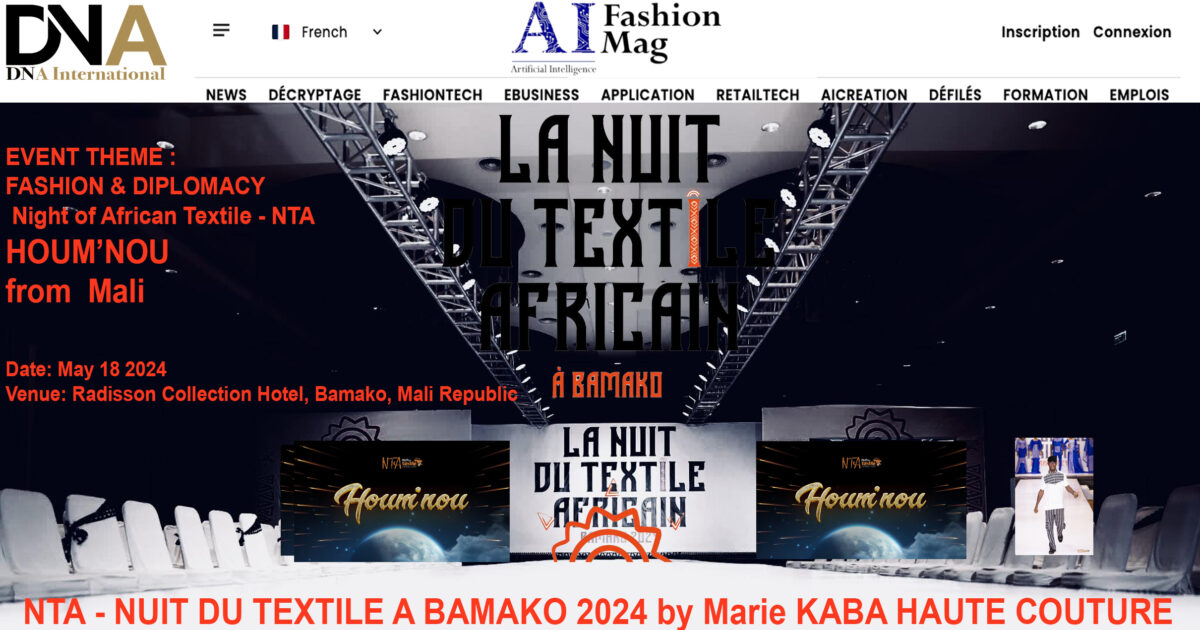 AFRICA-VOGUE-COVER-NTA-EVENT-THEME-FASHION-&-DIPLOMACY - Night-of-African-Textile-NTA-HOUM’NOU-from- Mali-DN-A-INTERNATIONAL-Media-Partner