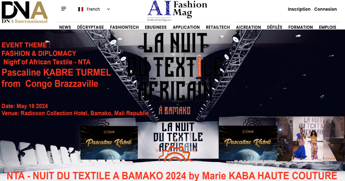 AFRICA-VOGUE-COVER-NTA-EVENT-THEME-FASHION-&-DIPLOMACY - Night-of-African-Textile-NTA-Pascaline-KABRE-TURMEL-from- Congo-Brazzaville-DN-A-INTERNATIONAL-Media-Partner