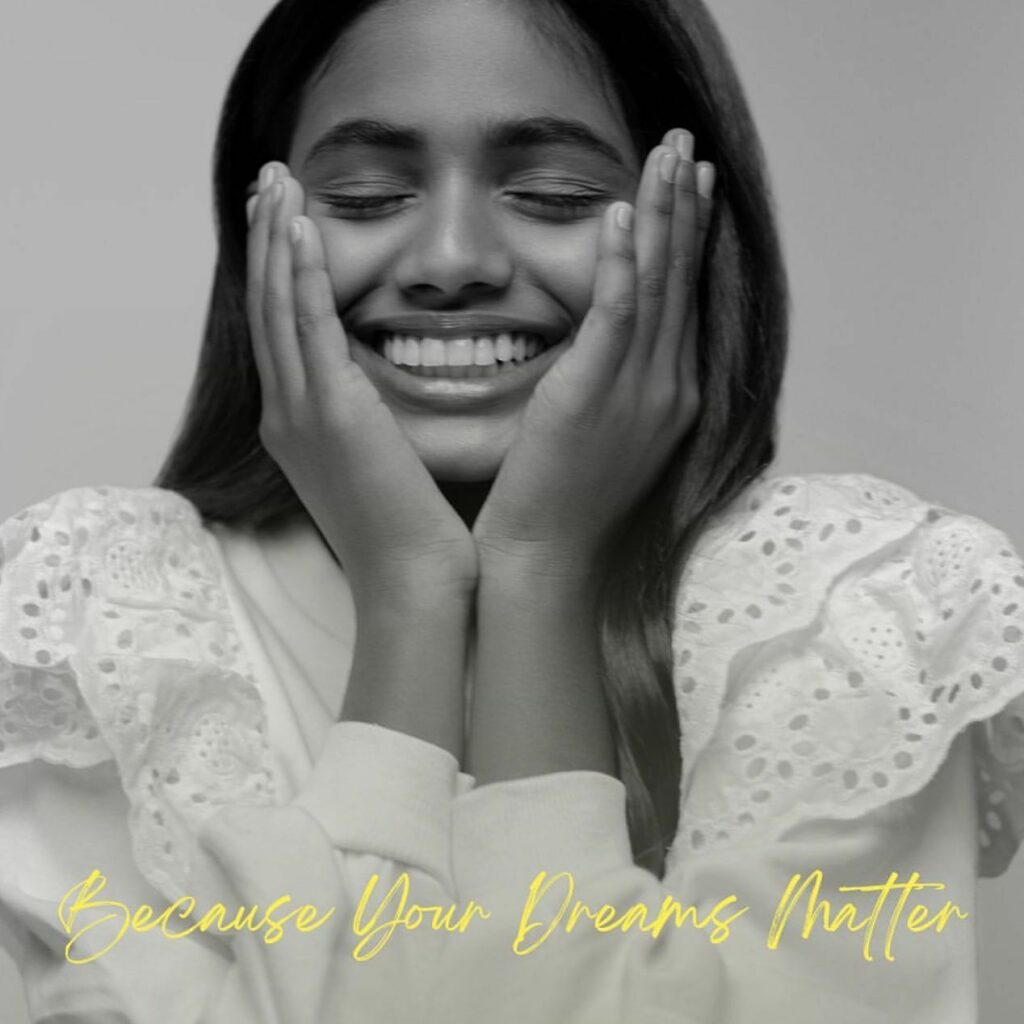 Maleesha Kharwa- Because Your dreams Matter