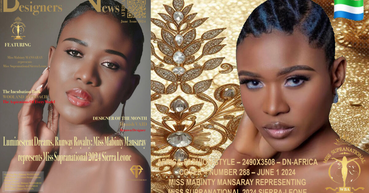 AFRICA-VOGUE-COVER-Miss-Supranational-pageant-2024-15th-edition-Miss-Mabinty-MANSARAY-represents-Miss-SupraNational-Sierra-Leone-DN-A-INTERNATIONAL-Media-Partner