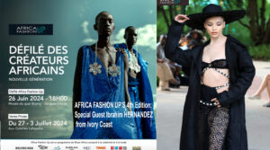 AFRICA-FASHION-STYLE – AFRICA FASHION UP’S 4th Edition- Special Guest Ibrahim HERNANDEZ from Ivory Coast - DN-A INTERNATIONAL-Media-Partner