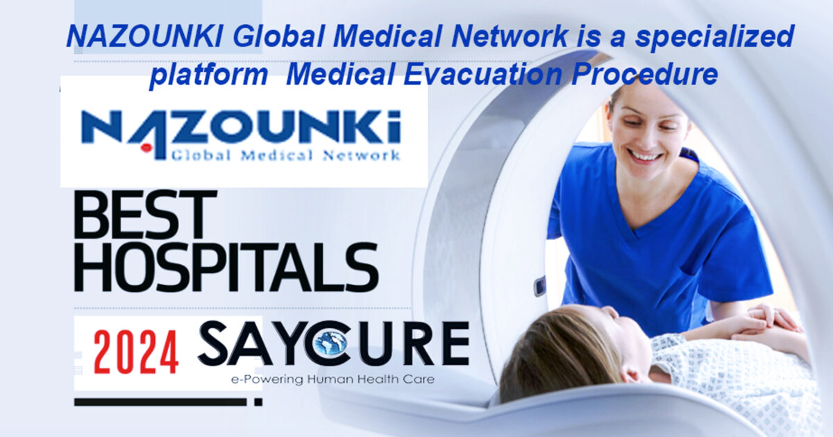 NAZOUNKI-Global-Medical-Network-is-a-specialized--platform--Medical-Evacuation-Procedure