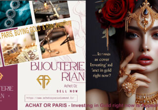 AFRICA-VOGUE-ACHAT-OR-PARIS-Investing-in-Gold-right-now-is-Appealing -Rian-Jewellry-DN-A-INTERNATIONAL-Media-Partner