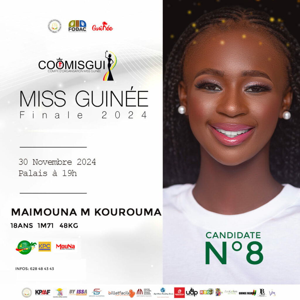 MISS GUINEE 2024 - MISS MAIMOUNA M KPUROUMA  - Contestant number 8 -  Under the-Presidency-by-the-patron-of-Miss-Guinea,-Her-Excellency-Mrs-Lauriane-DOUMBOUYA