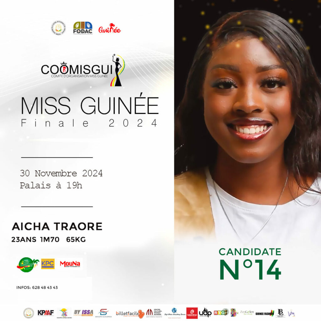 COOMISGUI PRESENTS MISS GUINEE FINALE 2024, MISS AICHA TRAORE, SECOND RUNNER, MISS GUINEE CANADA - Under the-Presidency-by-the-patron-of-Miss-Guinea,-Her-Excellency-Mrs-Lauriane-DOUMBOUYA CANADA