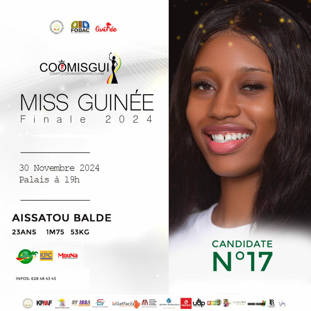 COOMISGUI PRESENTS Miss Guinee Finale 2024 - MISS AISSATOU BALDE - 3RD RUNNER MISS CONAKRY #Contestant Number 17