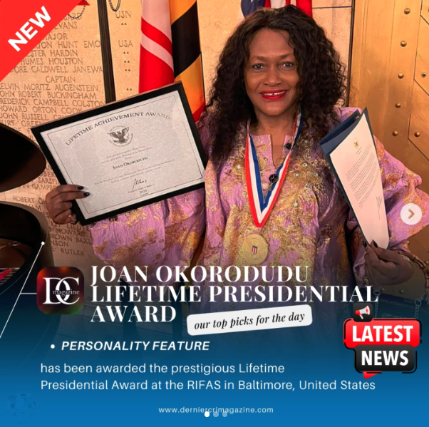 RIFAS, short for Runway International Fashion Awards - Joan Okorodudu, founder of the Isis Modelling Agency, has been awarded the Lifetime Presidential Award by U.S. President Joe Biden