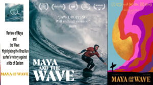 AFRICA-VOGUE-Review-of-Maya-and-the-Wave-2022-Highlighting-the-Brazilian-surfer's-victory-against-a-tide-of-Sexism-DN-A-INTERNATIONAL-Media-Partner