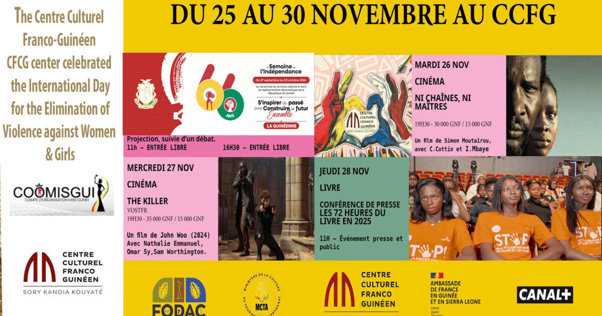 AFRICA-VOGUE-AFRICA-The-Centre-Culturel-Franco-Guinéen-CFCG-center celebrated-the-International-Day-for-the-Elimination-of-Violence-against-Women-&-Girl-DN-A-INTERNATIONAL-Media-Partner