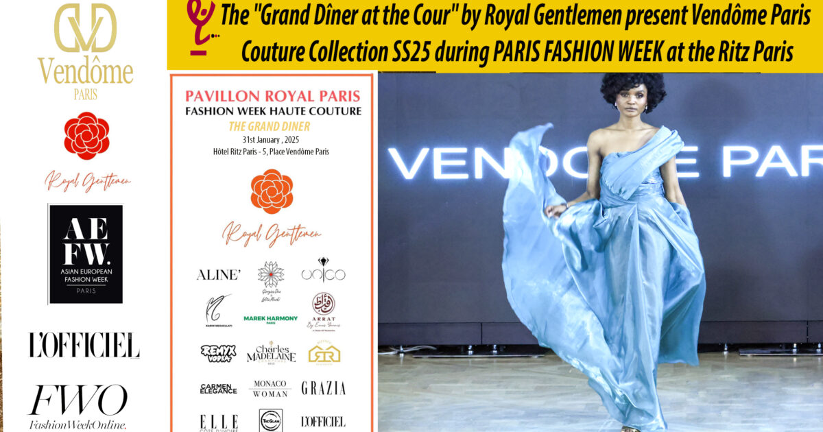 AFRICA-VOGUE-AFRICA-The-'Grand-Dîner-at-the-Cour'-by-Royal-Gentlemen-present-Vendôme-Paris-Couture-Collection-SS25-represents-by-rex-FERNANDO