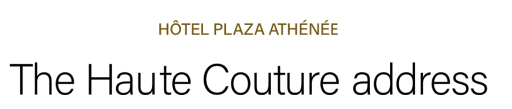 HOTEL PLAZA ATHENEE - THE HAUTE COUTURE PALACE