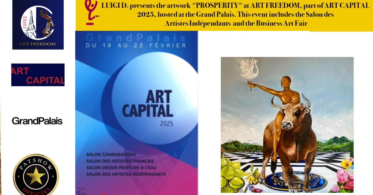 AFRICA-VOGUE-AFRICA- LUIGI D. presents the artwork PROSPERITY at ART FREEDOM, part of ART CAPITAL 2025