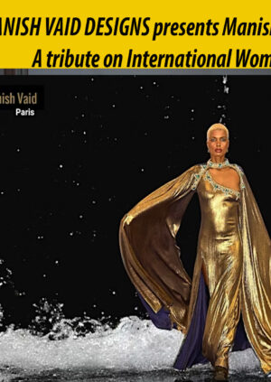 AFRICA-VOGUE-AFRICA-MANISH-VAID-DESIGNS-presents-Manish-Vaid-AW2025-Collections-A-tribute-on-International-Women's-Day-on-March-8-DN-A-INTERNATIONAL-Media-Partner