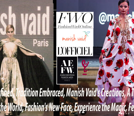 Elegance-Redefined,-Tradition-Embraced,-Manish-Vaid's-Creations,-A-Timeless-Grace,--From-Paris-to-the-World,-Fashion's-New-Face,-Experience-the-Magic,-Feel-the-Embrace----DN-A-INTERNATIONAL-Media-Partner